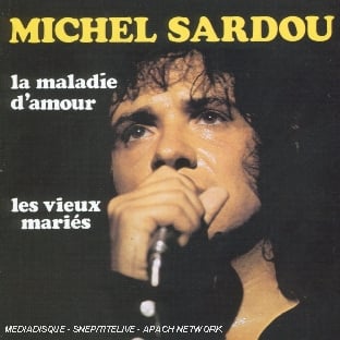 Pochette de l'album La Maladie d'amour de Michel Sardou, 1973